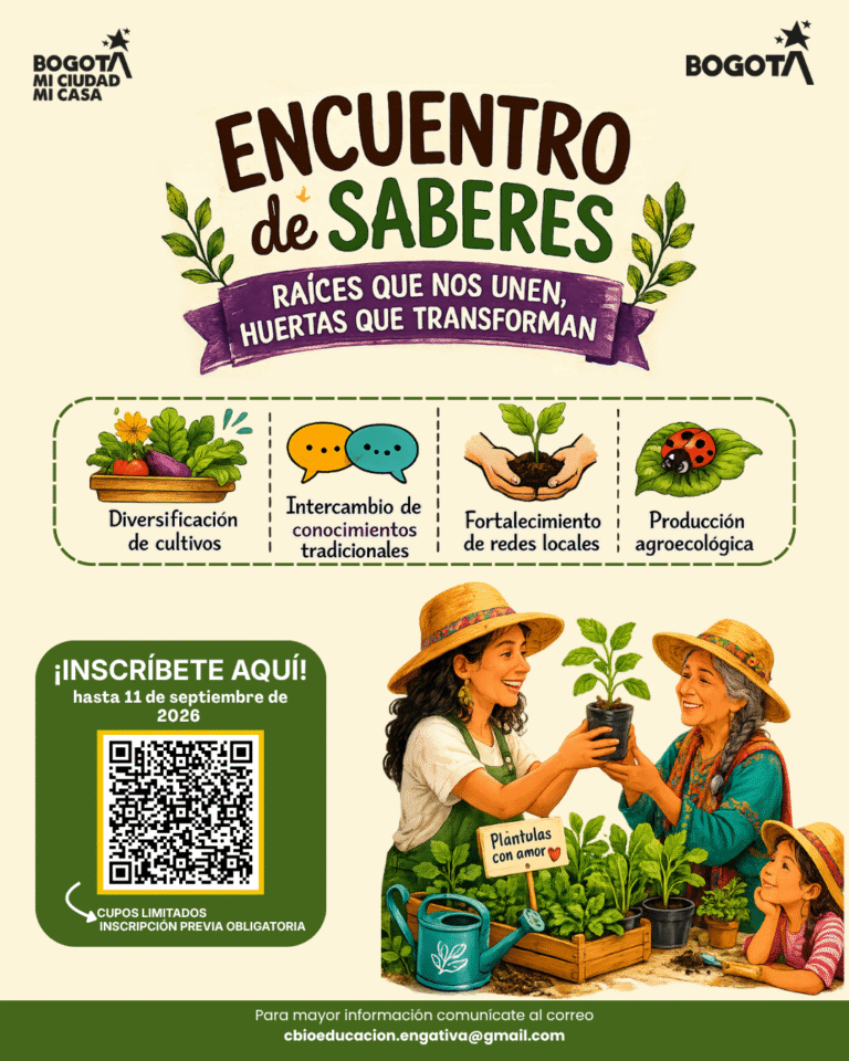 🌱 Engativá se prepara para vivir un nuevo Encuentro de Saberes: “Raíces que nos unen, huertas que transforman”